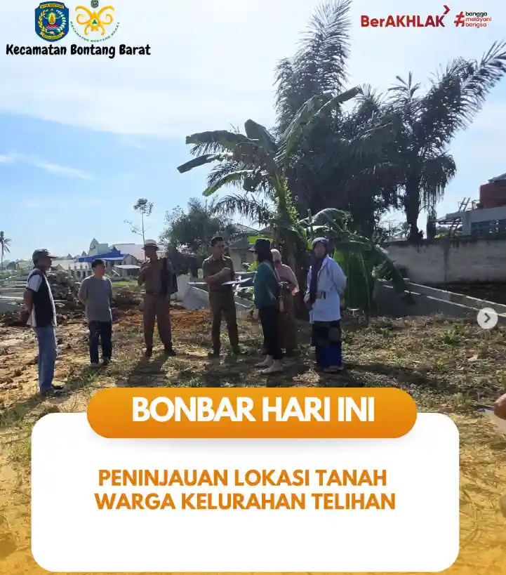 Peninjauan Lahan di RT.20 Kelurahan Gunung Telihan